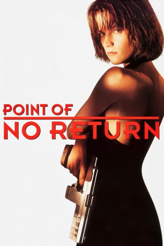poster Point of No Return&nbsp;&nbsp;(1993)
