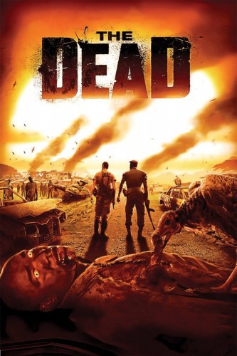 poster The Dead&nbsp;&nbsp;(2010)