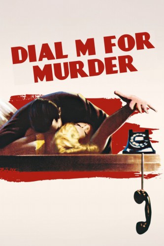 poster Dial M for Murder&nbsp;&nbsp;(1954)