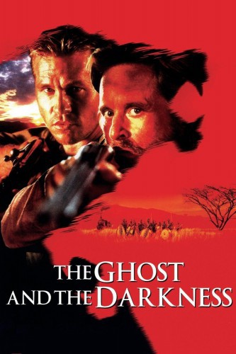 poster The Ghost and the Darkness&nbsp;&nbsp;(1996)