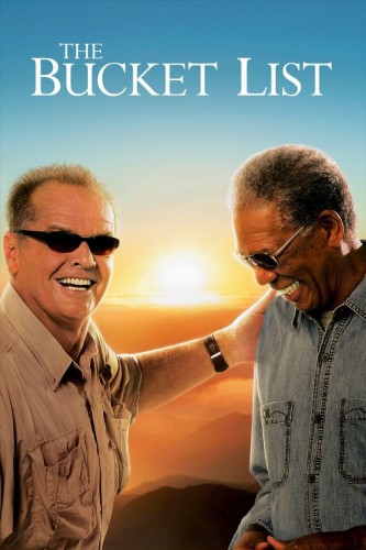 poster The Bucket List&nbsp;&nbsp;(2007)