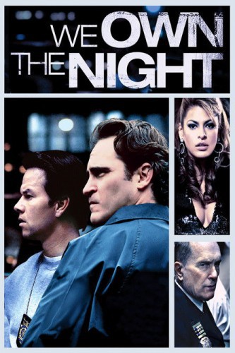 poster We Own the Night&nbsp;&nbsp;(2007)