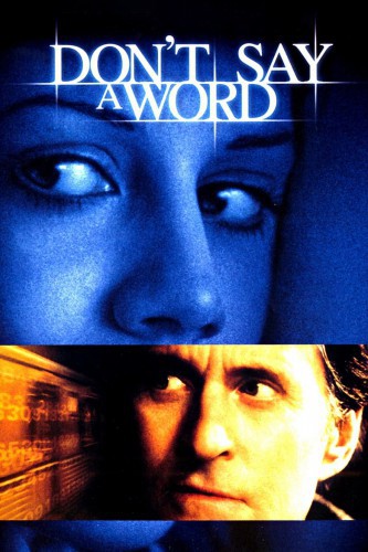 poster Don't Say a Word&nbsp;&nbsp;(2001)
