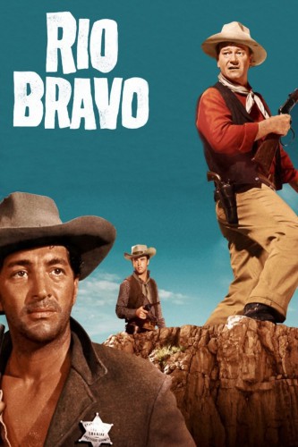 poster Rio Bravo&nbsp;&nbsp;(1959)