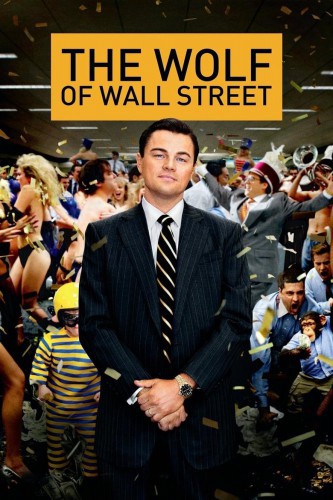 poster The Wolf of Wall Street&nbsp;&nbsp;(2013)