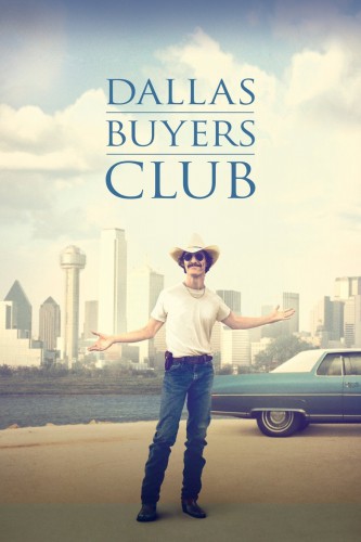 poster Dallas Buyers Club&nbsp;&nbsp;(2013)