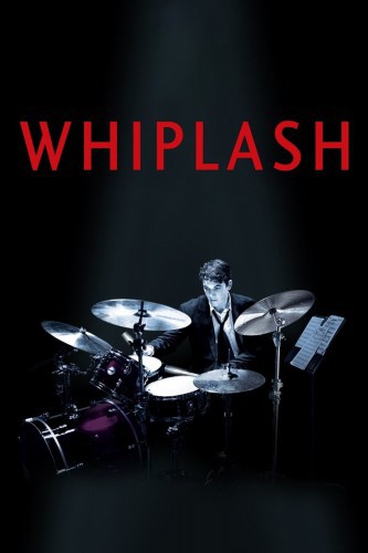 poster Whiplash&nbsp;&nbsp;(2014)