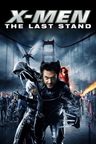 poster X-Men: The Last Stand&nbsp;&nbsp;(2006)