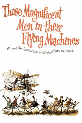 poster Those Magnificent Men in Their Flying Machines or How I Flew from London to Paris in 25 Hours 11 Minutes&nbsp;&nbsp;(1965)