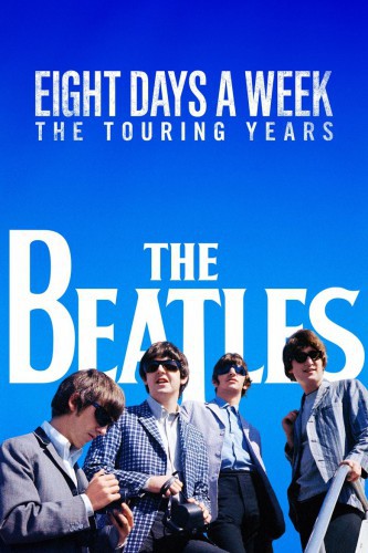 poster The Beatles: Eight Days a Week - The Touring Years&nbsp;&nbsp;(2016)