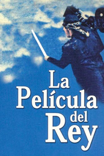 poster La película del rey&nbsp;&nbsp;(1986)