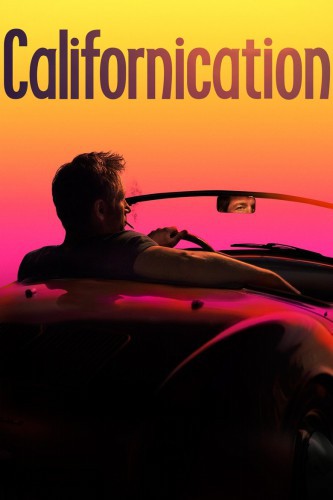 poster Californication - Season 01&nbsp;&nbsp;(2007)